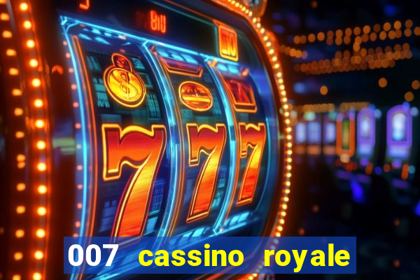 007 cassino royale download dublado 4shared